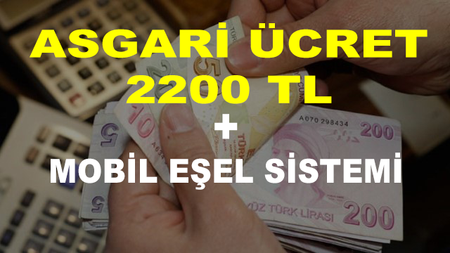 Asgari Ücret 2200 Lira ve Eşel Mobil Sistemi