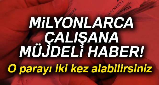 Çalışanlar dikkat!