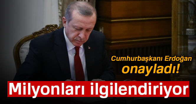 Cumhurbaşkanı Erdoğan, torba kanun ve uyum yasasını onayladı