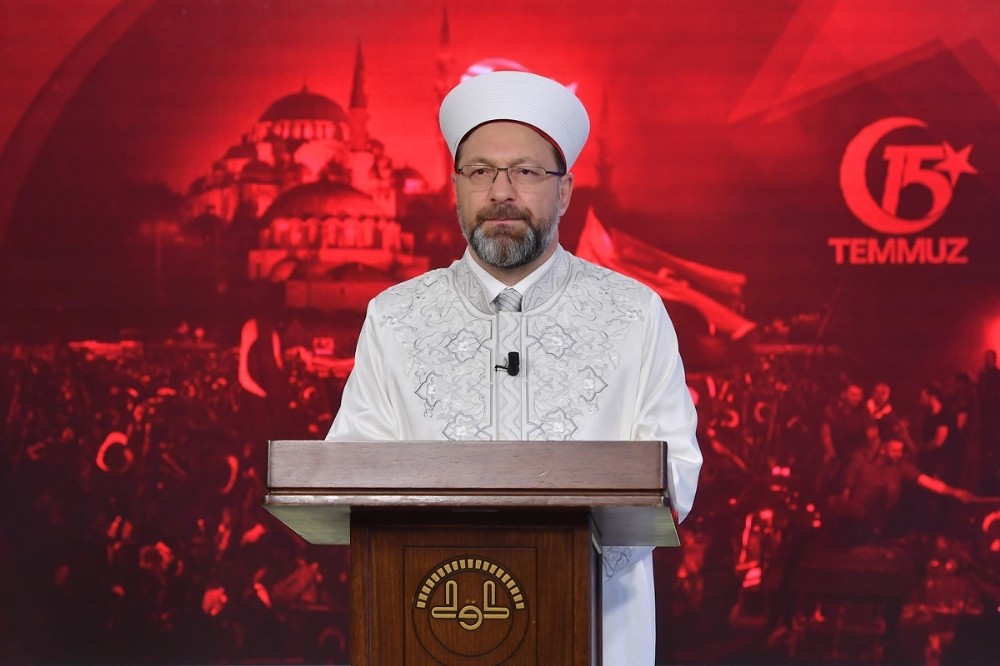 Diyanet İşleri Başkanı Erbaş’tan 15 Temmuz mesajı