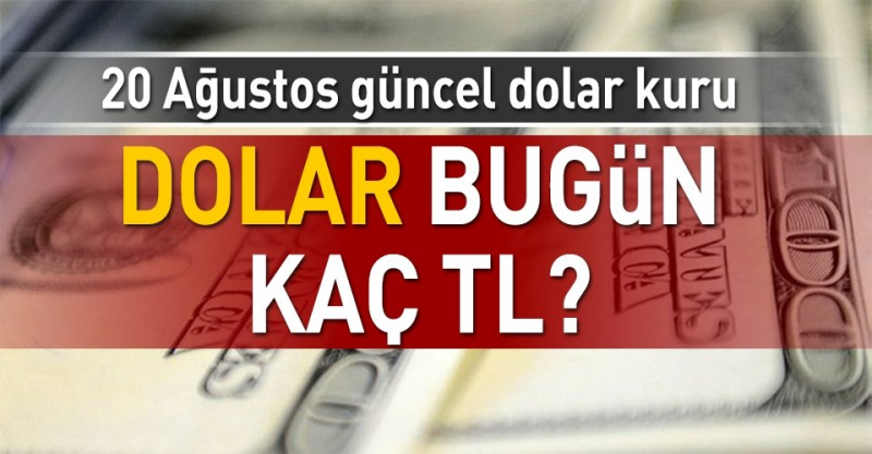 Dolar Bugün Kaç TL