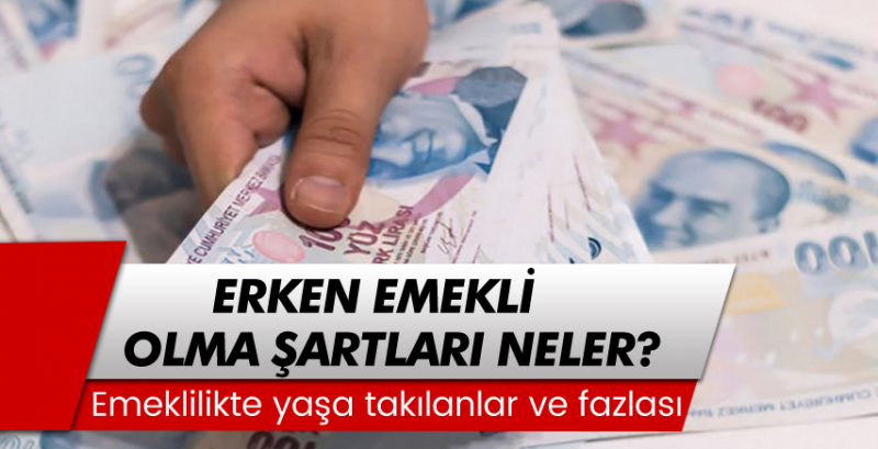 Erken Emekli Olma Şartları Nelerdir? EYT nedir?