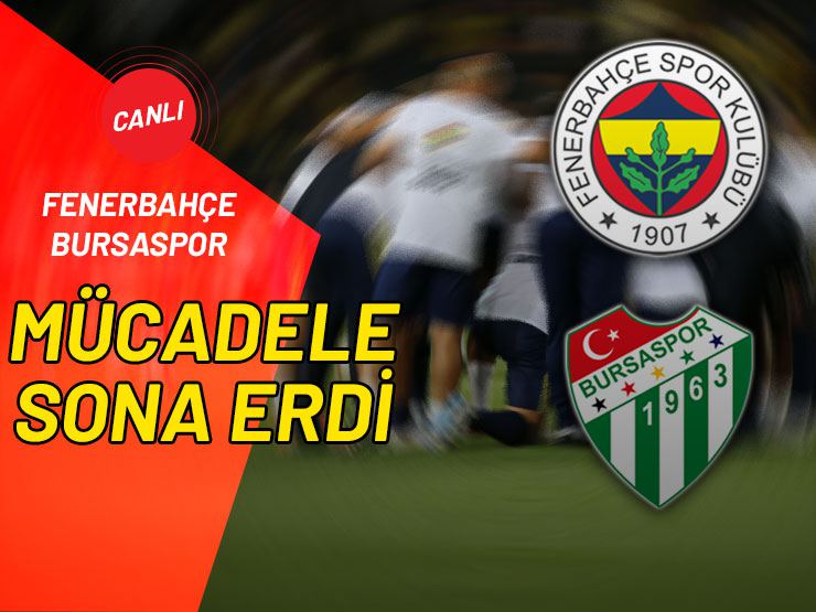 Fenerbahçe-Bursaspor Maç Sonucu