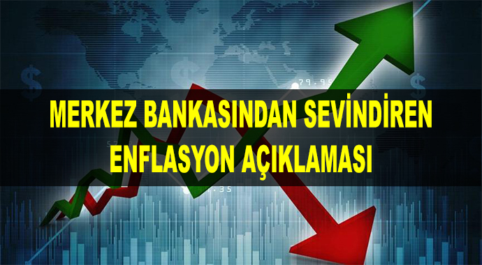 Merkez Bankasından Sevindiren Enflasyon Açıklaması