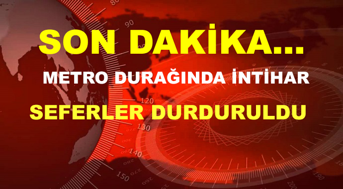 Metro Durağında İntihar! Seferler Durduruldu