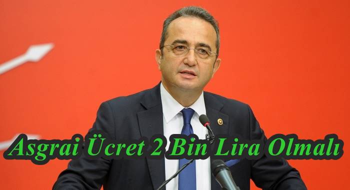 Milletvekili Tezcan; 'Asgari ücret net en az 2 bin lira olmalı'