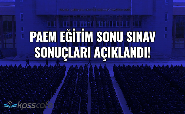 PAEM Sınav Sonuçları Açıklandı!