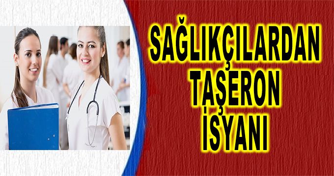 Sağlık Çalışanlarından Taşeron İsyanı