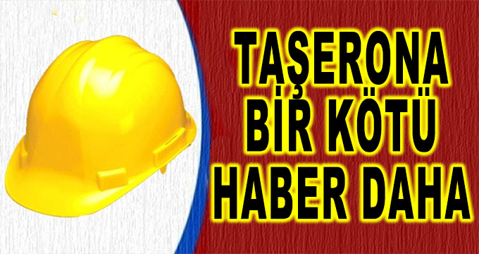 Taşerona Bir Kötü Haber Daha