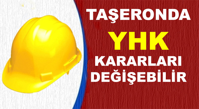 Taşeronda YHK Kararları Değişebilir! İşte Sürpriz Öneri