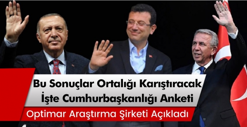 Ünlü araştırma şirketi açıkladı! İşte Cumhurbaşkanlığı anketi!