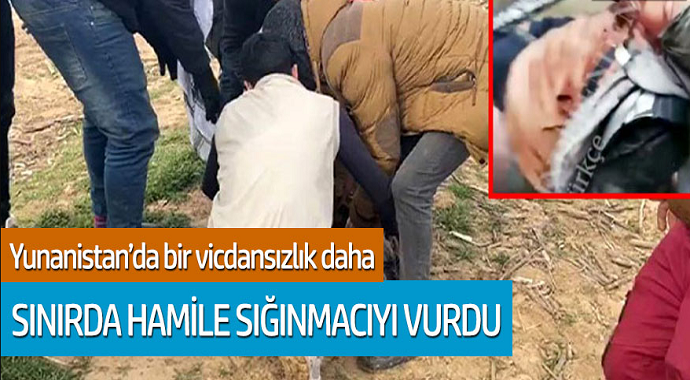 Yunanistan'dan bir vicdansızlık daha! Hamile sığınmacıyı vurdu