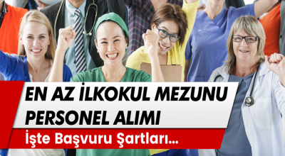 42 Kamu Kurumuna En Az İlkokul Mezunu Personel Alımı! İşte Başvuru Şartlar...