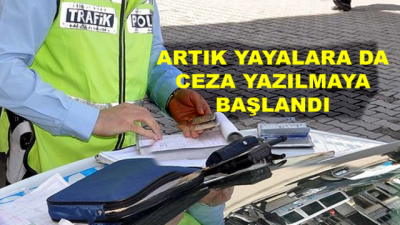 Artık Yayalara Da Trafik Cezası Dönemi Başladı