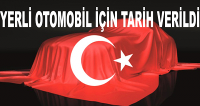 Bakan Yerli Otomobil İçin Tarih Verdi