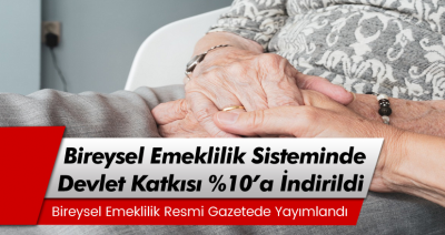 Bireysel Emeklilik Siteminde Devlet Katkısı %10’a İndirildi!