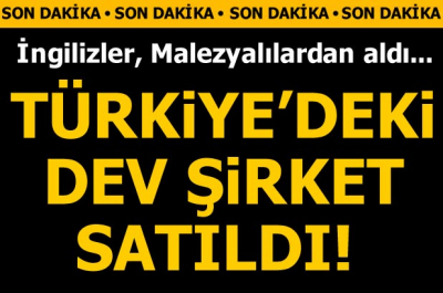 Dev Şirket Satıldı!