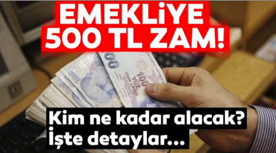 Müjde Emekliye 500 TL Zam! Güncel Emekli Maaşları Ne Kadar Oldu?