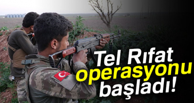 Tel Rıfat Operasyonu Başladı.!